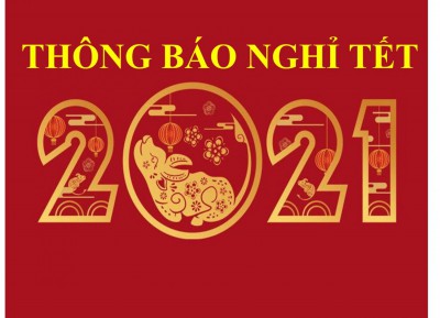 Thông báo lịch nghỉ Tết Nguyên đán Tân Sửu 2021