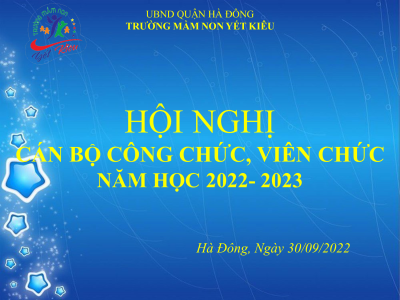 Hội nghị Cán bộ công chức, viên chức năm học 2022- 2023